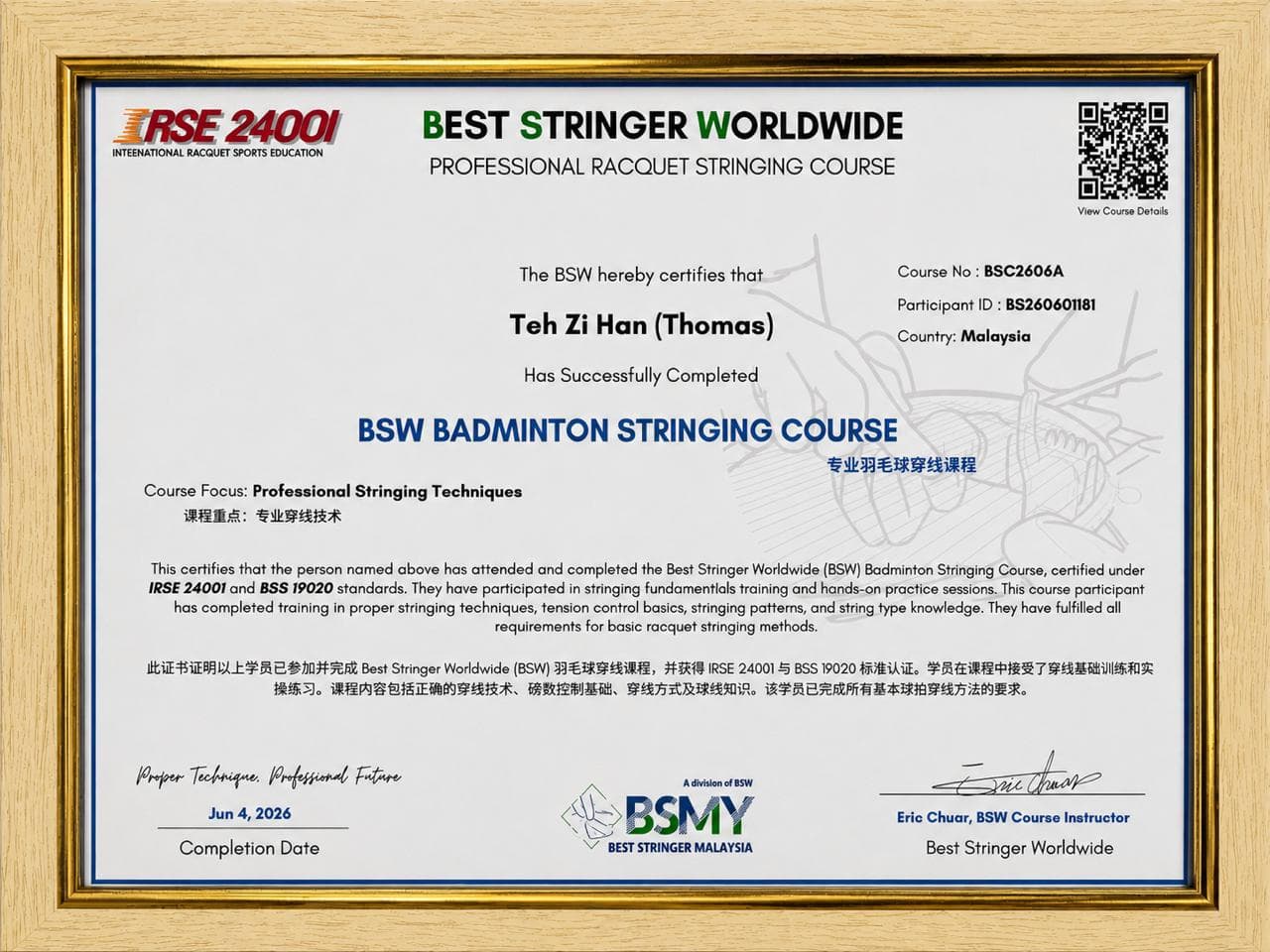 Best Stringer Worldwide professional badminton stringing certificate awarded to Teh Zi Han